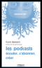 Livre 'Les podcasts'