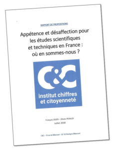 Appétence et désaffection pour les études scientifiques et techniques en France: où en sommes-nous ?